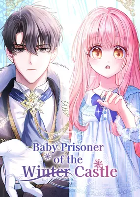The Baby Prisoner in the Winter Castle - MANGAPAW